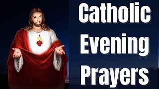 Catholic Evening Prayers  For Rest Peace amp Protection [upl. by Vaish385]