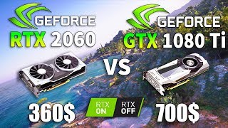 RTX 2060 vs GTX 1080 Ti Test in 8 Games RTX  ON  OFF i5 9600k [upl. by Gnirol]