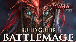 Divinity Original Sin 2 Builds  Battlemage MageWarrior [upl. by Laniger]