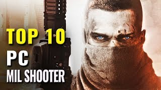 Top 10 Military Shooter PC Games of 20102018 [upl. by Aikkan774]