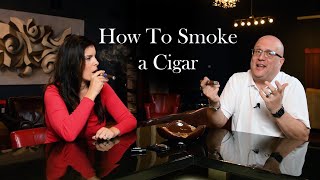 How to Smoke a Cigar [upl. by Weil643]