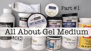 Beginners Mixed Media All About Gel Medium Part 1 HOW TO GET STARTED WHAT IS Gel Medium [upl. by Schram]