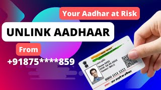 How to Unlink Aadhaar Details from Mobile Number StepbyStep Guide [upl. by Stodder781]