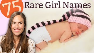 75 Rare Girl Names that are Simply Stunning  NAMES amp MEANINGS [upl. by Hallam]