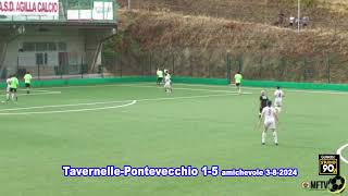 TavernellePontevecchio 15 amichevole precampionato [upl. by Burne]