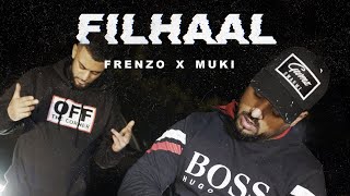 Frenzo Harami x Muki  Filhaal Music Video [upl. by Baiel308]