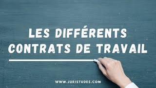 Les différents contrats de travail [upl. by Amej420]