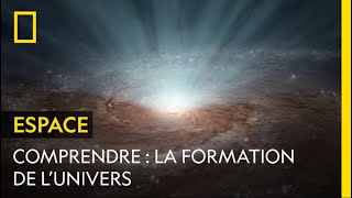 COMPRENDRE  la formation de lunivers [upl. by Alverta419]