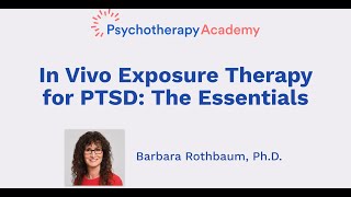 In Vivo Exposure Therapy for PTSD The Essentials [upl. by Heyer659]