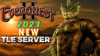 EverQuest 2  2023 New TLP Server [upl. by Catie698]