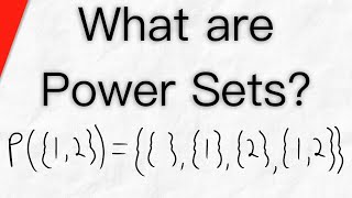 What is a Power Set  Set Theory Subsets Cardinality [upl. by Laeynad]