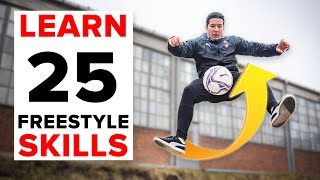 25 freestyle skills everyone should learn  BEGINNER to PRO [upl. by Deeann]