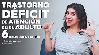 TRASTORNO DEFICIT DE ATENCION EN EL ADULTO  FANNY PSIQUIATRA [upl. by Feodore]