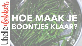 Hoe maak je boontjes klaar [upl. by Klecka]