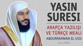 Yasin suresi anlamı dinle Abdurrahman el Ussi [upl. by Narbig]