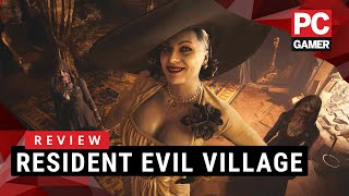 Resident Evil Village  PC Gamer Review [upl. by Ladew]