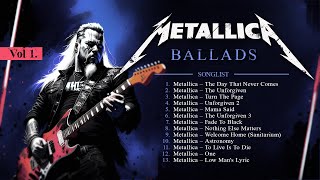 Metallica Ballads Vol 1  Heavy Metal  Slow Lyric [upl. by Notlad]