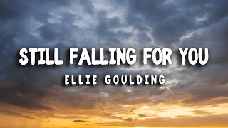 Ellie Goulding  Still Falling For You  LYRICS [upl. by Arikehs806]