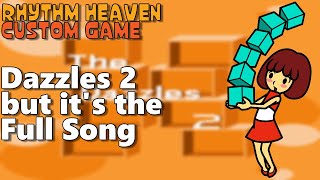 The Dazzles 2 but its the Full Song Custom Game [upl. by Kepner643]