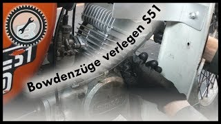 Bowdenzüge verlegen S50S51 [upl. by Vallonia]