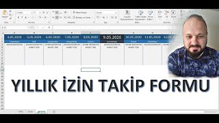 EXCEL YILLIK İZİN TAKİP FORMU YAPIYORUZ [upl. by Abe]