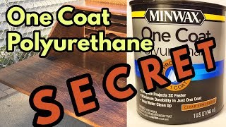 The SECRET to One Coat Polyurethanes [upl. by Ande]