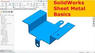 SolidWorks Sheet metal Basics [upl. by Ylrebmit]