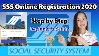 How to Register your SSS Account Online  Beginners Guide 2020 [upl. by Handler]