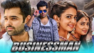 Businessman Blockbuster South Family Drama Movie l Ram Pothineni Rakul Preet Singh Sonal Chauhan [upl. by Krusche]