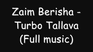 Zaim Berisha Turbo Tallava full video [upl. by Nonnahsal]