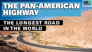 The PanAmerican Highway The Longest Road in the World [upl. by Rhianna]