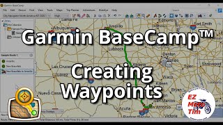 Garmin BaseCamp™ Creating Waypoints [upl. by Nissy]