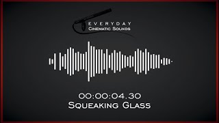 Squeaky Glass  HQ Sound Effects [upl. by Baron775]