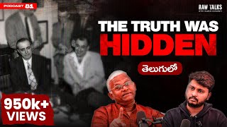 🤬😡WAS IT ALL PLANNED  Padma Shri Dr Khader Vali on Raw Talks Telugu Podcast Ep  81 [upl. by Krakow]