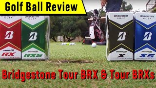 Bridgestone ball test Tour BRX and Tour BRXs [upl. by Jodee]