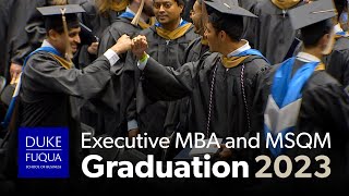 The Duke MBA – Executive MBA and MSQM Graduation 2023 [upl. by Annam]