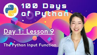 The Python Input Function [upl. by Waynant114]