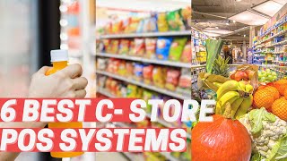 The 6 Best Convenience Store POS Systems [upl. by Fiann644]