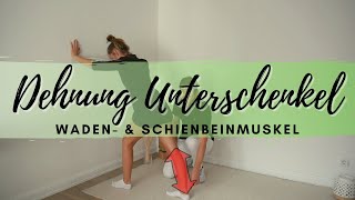 Dehnung Unterschenkel Waden amp Schienbeinmuskel [upl. by Inig]