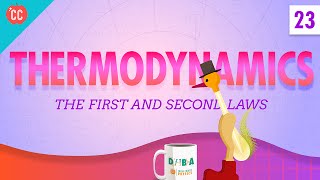 Thermodynamics Crash Course Physics 23 [upl. by Eceerehs478]