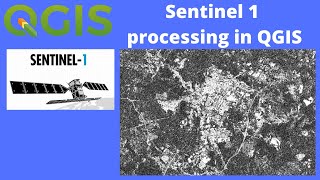 Sentinel 1 processing in QGIS [upl. by Flossi]