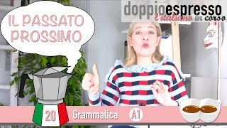 Il Passato Prossimo  Level A1  Grammatica Italiana [upl. by Lledner452]