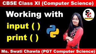 input  and print  functions in Python  CBSE Class  XI  Computer Science [upl. by Nylrak]