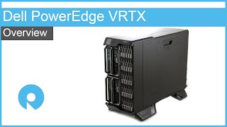 Dell PowerEdge VRTX Video Overview [upl. by Venditti]