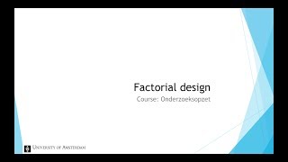 Factorial Designs [upl. by Aicenek]