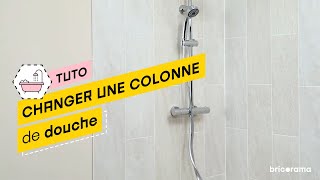 Comment installer une colonne de douche  Bricorama [upl. by Aeki]