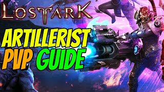 LOST ARK ARTILLERIST PVP Build GUIDE [upl. by Notsgnik38]