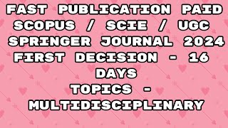 Fast Publication paid scopus  Sci  ugc Journal  Fast publication 2024 journal [upl. by Nawd]