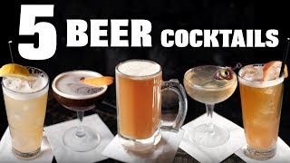 5 Beer Cocktails [upl. by Eelak]