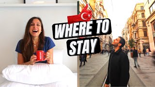 ISTANBUL Hotels vs Airbnb  WHERE to STAY in Istanbul TURKEY  BEST areas to live in ISTANBUL [upl. by Esinereb434]